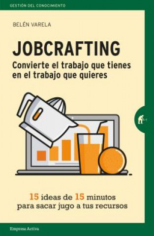 Kniha Jobcrafting Belen Varela