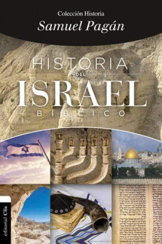 Carte Historia del Israel Biblico Samuel Pagan