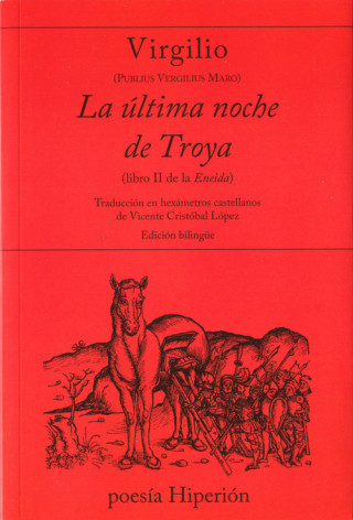 Книга LA ÚTLIMA NOCHE DE TROYA VIRGILIO