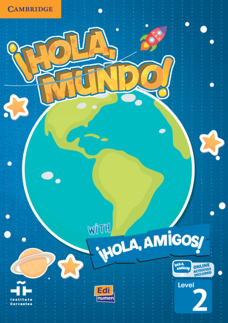 Carte !Hola, Mundo!,!Hola, Amigos! Level 2 Student's Book plus ELEteca CASTRO  MAR  A G  ME