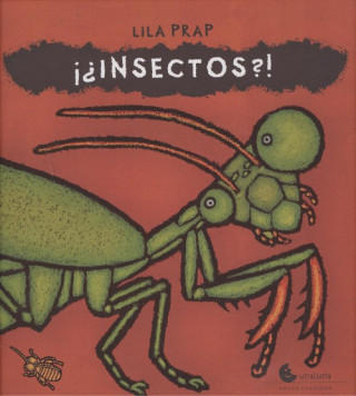 Libro ¡¿INSECTOS?! LILA PRAP