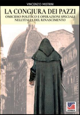 Könyv congiura dei Pazzi Vincenzo Mistrini