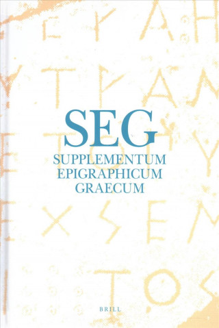 Kniha Supplementum Epigraphicum Graecum, Volume LXIV (2014) Angelos Chaniotis