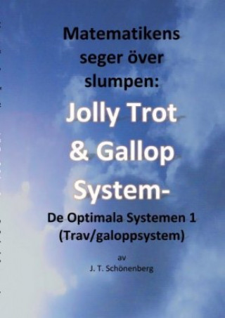 Kniha Matematikens Seger Över Slumpen: J. T. Schönenberg