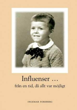 Kniha Influenser Ingemar Forsberg