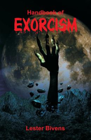 Книга Handbook of Exorcism Lester Bivens