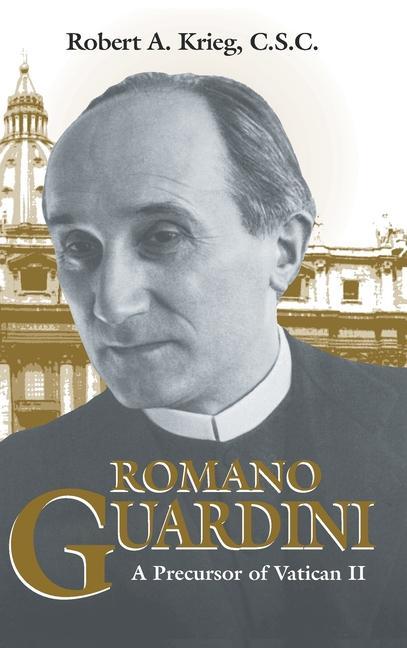 Kniha Romano Guardini Robert A. Krieg