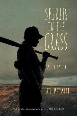 Kniha Spirits in the Grass Bill Meissner