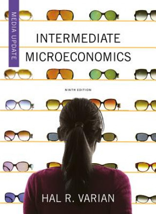 Könyv Intermediate Microeconomics: A Modern Approach: Media Update Hal R Varian