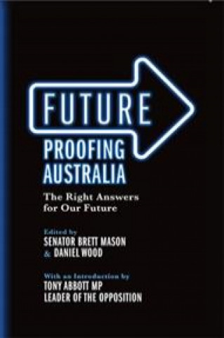 Kniha Future Proofing Australia Brett Mason