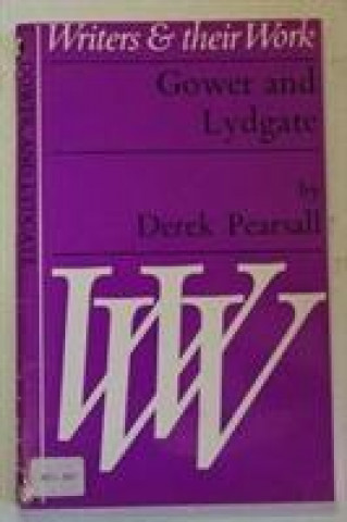 Kniha Gower and Lydgate Derek Pearsall