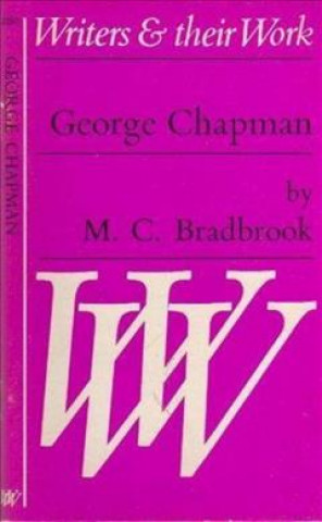 Libro George Chapman M. C. Bradbrook