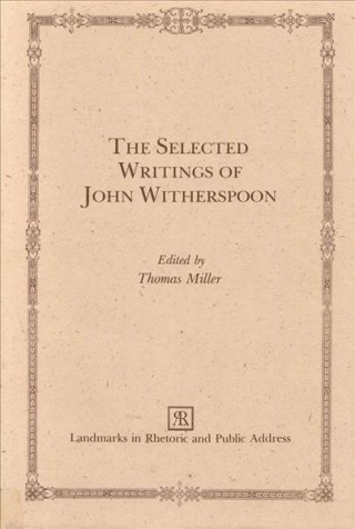 Knjiga Selected Writings of John Witherspoon John Witherspoon