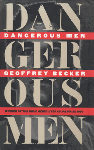 Kniha Dangerous Men Geoffrey Becker