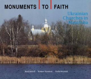 Buch Monuments to Faith Basil Rotoff