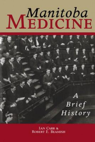 Carte Manitoba Medicine Ian Carr