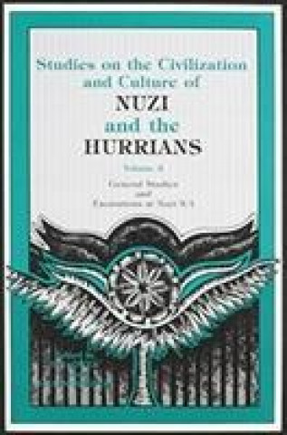 Könyv General Studies and Excavations at Nuzi 9/1 