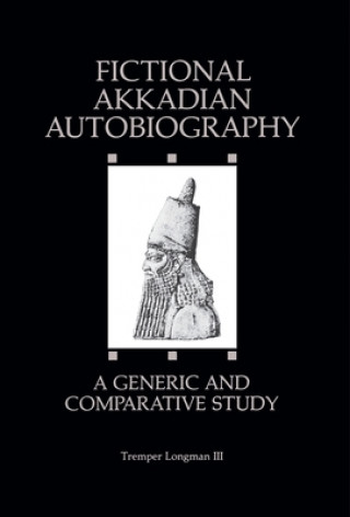 Könyv Fictional Akkadian Autobiography Longman