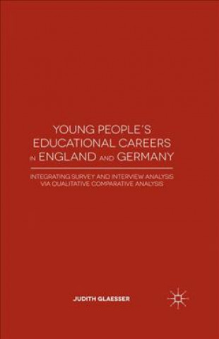 Carte Young People's Educational Careers in England and Germany Judith Glaesser
