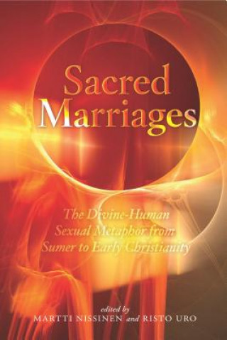 Knjiga Sacred Marriages Martti Nissinen