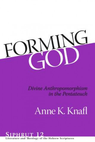 Knjiga Forming God Anna Knafi