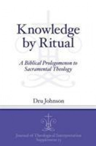 Kniha Knowledge by Ritual Dru Johnson