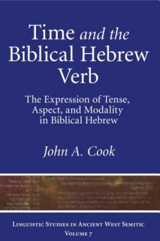 Livre Time and the Biblical Hebrew Verb John A. Cook