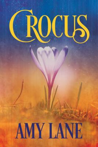 Knjiga Crocus Amy Lane