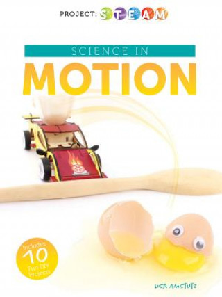 Libro Science in Motion Lisa Amstutz