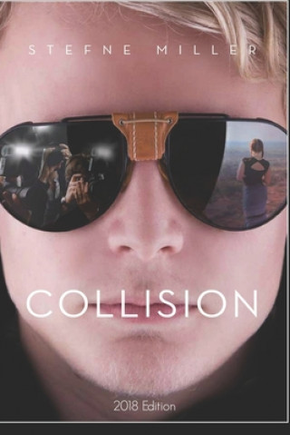 Knjiga Collision (2018 Edition) Stefne Miller