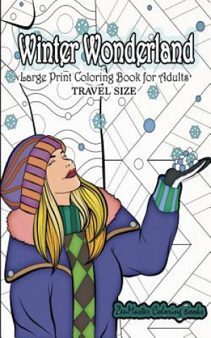 Книга Travel Size Large Print Coloring Book for Adults Zenmaster Coloring Books