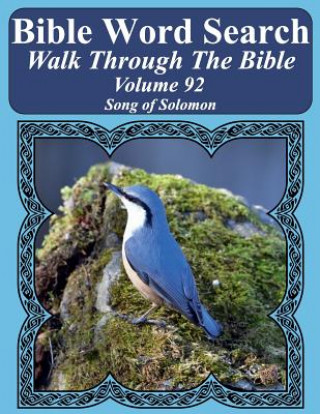 Könyv Bible Word Search Walk Through The Bible Volume 92: Song of Solomon Extra Large Print T W Pope