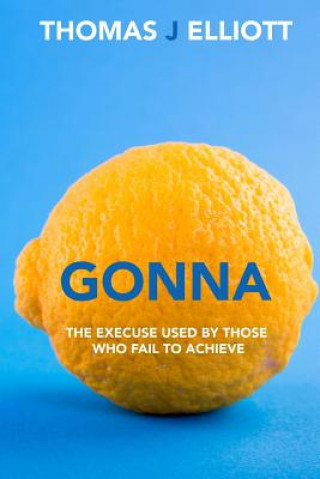 Book Gonna Thomas J Elliott