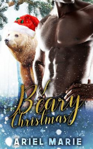 Buch A Beary Christmas Ariel Marie