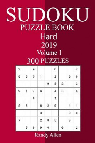 Kniha 300 Hard Sudoku Puzzle Book 2019 Randy Allen