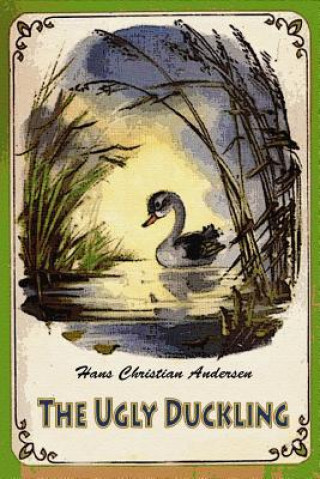 Knjiga The Ugly Duckling Hans Christian Andersen