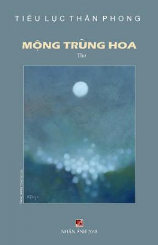 Książka Mong Trung Hoa Tieu Luc Than Phong
