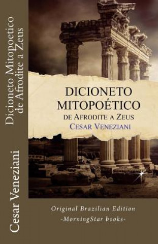 Kniha Dicioneto Mitopoetico de Afrodite a Zeus Cesar Veneziani
