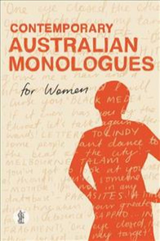Kniha Contemporary Australian Monologues for Women Various Authors ..
