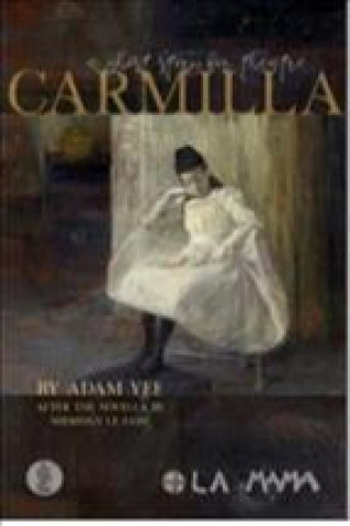 Knjiga Carmilla Adam Yee