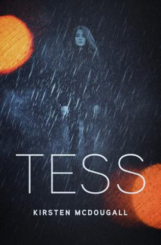 Knjiga Tess Kirsten McDougall