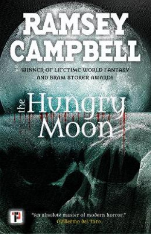 Kniha Hungry Moon Ramsey Campbell
