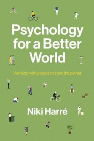 Könyv Psychology for a Better World Niki Harre