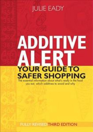 Knjiga Additive Alert Julie Eady