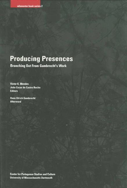 Book Producing Presences Joao Cezar De Castro Rocha