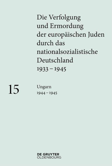 Książka Ungarn 1944-1945 Regina Fritz