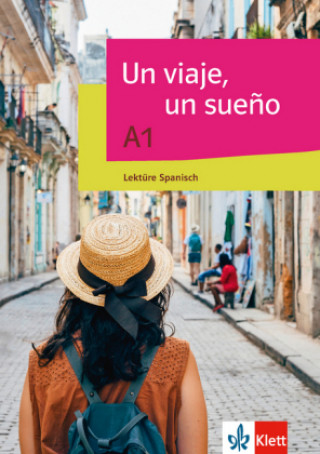 Книга Un viaje, un sueño Mónica Hagedorn Castro-Peláez