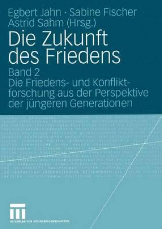 Buch Die Zukunft des Friedens Egbert Jahn