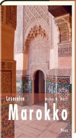 Book Lesereise Marokko Walter M. Weiss