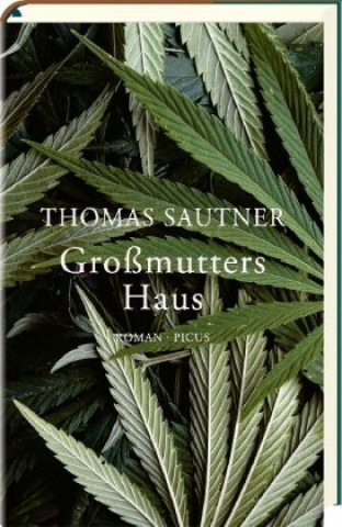 Könyv Großmutters Haus Thomas Sautner